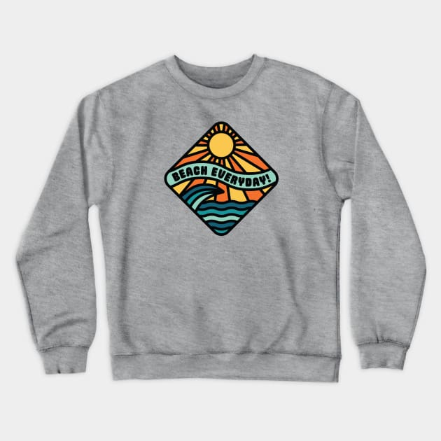 Beach Everyday (Version 2) Crewneck Sweatshirt by bryankremkau